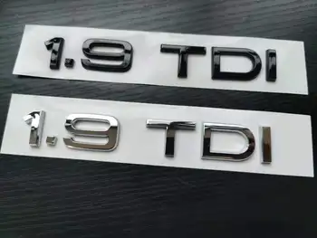 1X Chrome blizgus juodas ABS 1.9 TDI Kėbulo Galinės Liemens Logotipas Ženklelis Lipdukas Audi Priedai