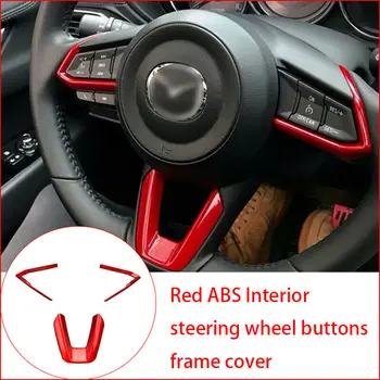 Raudona ABS Interjero Vairas Mygtukai Rėmas Padengti Mazda 3 Ir Mazda 6 CX-4 CX-5 CX-9 2016-2019(3Pcs)